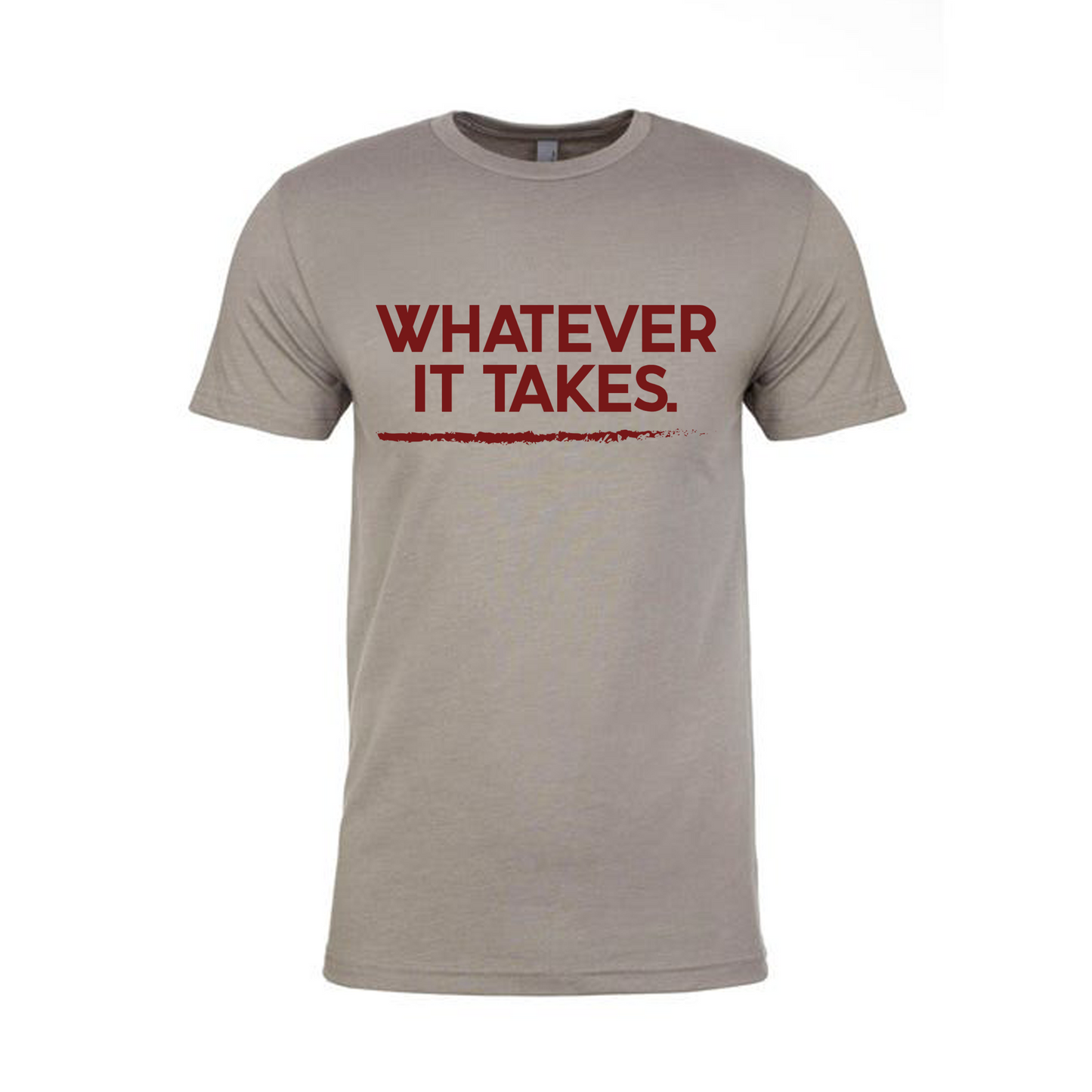 Whatever It Takes Short Sleeve T