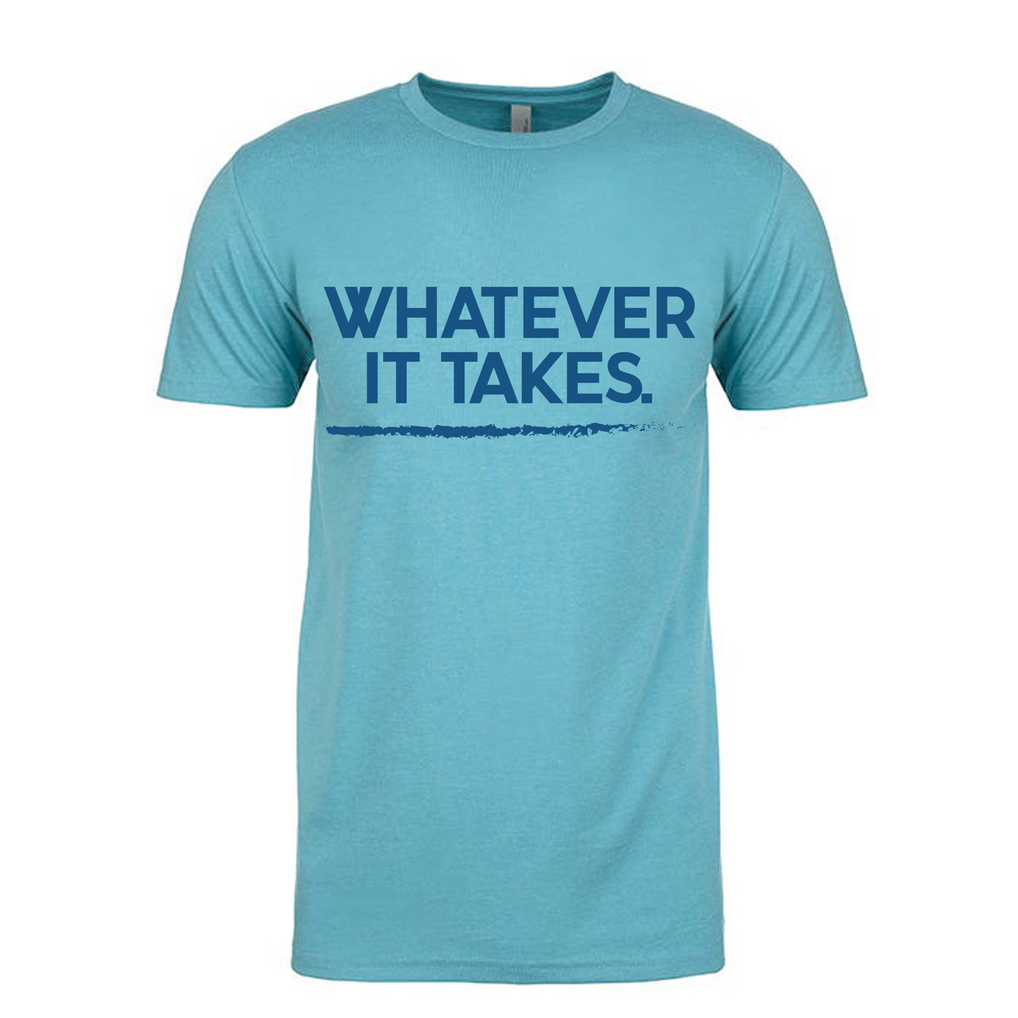 Whatever It Takes Short Sleeve T